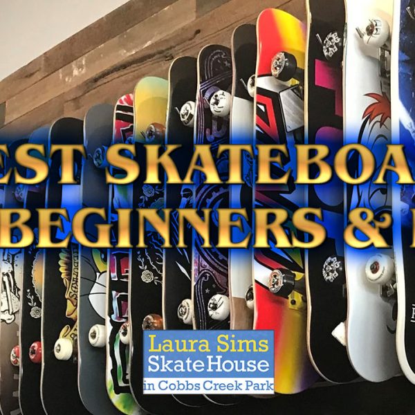 5 Best Skateboards For Kids or Beginners